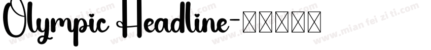 Olympic Headline字体转换